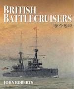 British Battlecruisers, 1905-1920