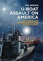 U-Boat Assault on America