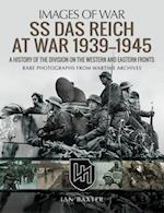 SS Das Reich at War, 1939-1945