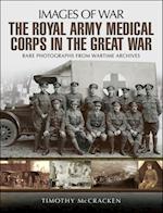 Royal Army Medical Corps in the Great War