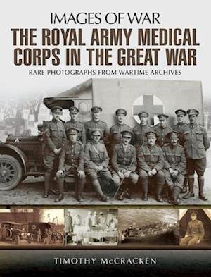 Royal Army Medical Corps in the Great War