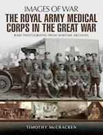 Royal Army Medical Corps in the Great War