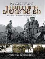Battle for the Caucasus, 1942-1943