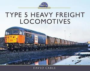 Type 5 Heavy Freight Locomotives