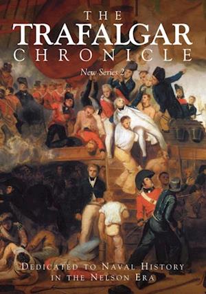 Trafalgar Chronicle: New Series 2