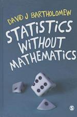 Statistics without Mathematics