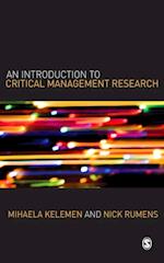 Introduction to Critical Management Research