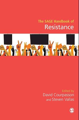 The SAGE Handbook of Resistance