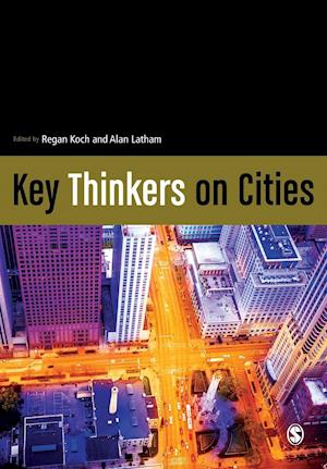 Key Thinkers on Cities