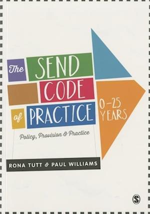 The SEND Code of Practice 0-25 Years