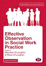 Effective Observation in Social Work Practice