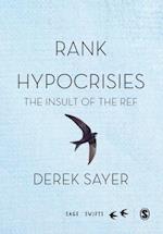 Rank Hypocrisies : The Insult of the REF