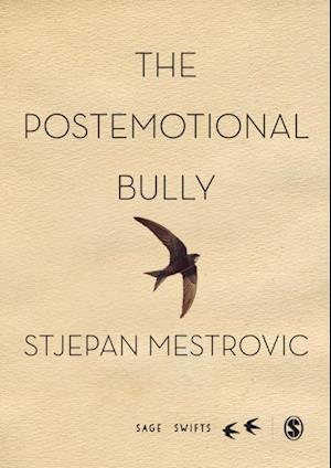 Postemotional Bully