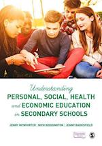 Understanding Personal, Social, Health and Economic Education in Secondary Schools