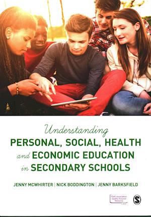 Understanding Personal, Social, Health and Economic Education in Secondary Schools