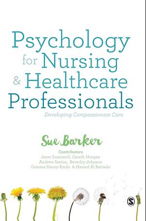 Psychology for Nursing and Healthcare Professionals