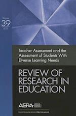 Teacher Assessment and the Assessment of Students with Diverse Learning Needs