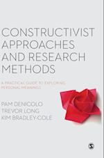 Constructivist Approaches and Research Methods