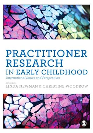 Practitioner Research in Early Childhood