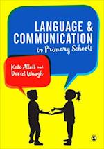 Language and Communication in Primary Schools