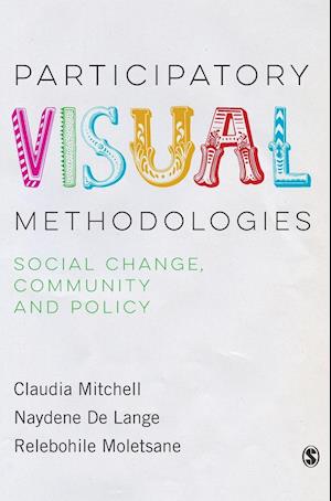 Participatory Visual Methodologies