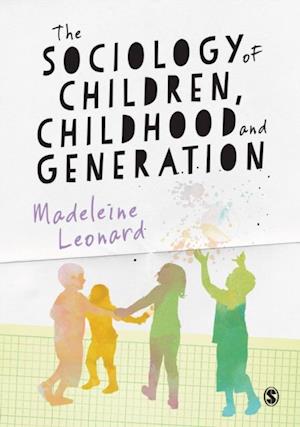 Sociology of Children, Childhood and Generation