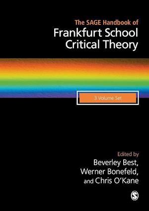 The SAGE Handbook of Frankfurt School Critical Theory