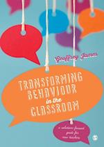 Transforming Behaviour in the Classroom