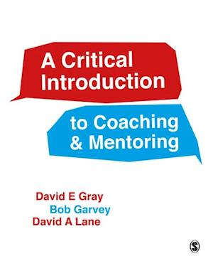 Critical Introduction to Coaching and Mentoring