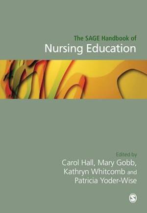 The Sage Handbook of Nursing Education