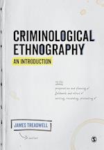 Criminological Ethnography: An Introduction