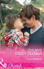 Dylan's Daddy Dilemma