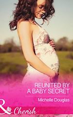 Reunited by a Baby Secret