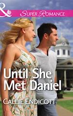 UNTIL SHE MET DANIEL EB