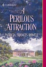 Perilous Attraction