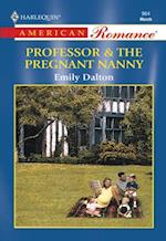 PROFESSOR & THE PREGNANT NANNY