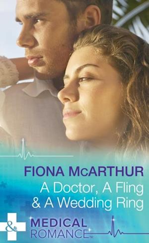 Doctor, A Fling & A Wedding Ring