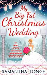 MY BIG FAT CHRISTMAS WEDDIN EB