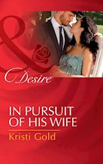 In Pursuit Of His Wife