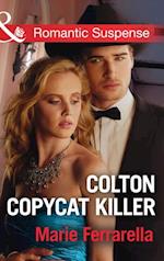 Colton Copycat Killer