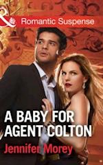 Baby For Agent Colton