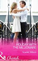 Holiday With The Millionaire