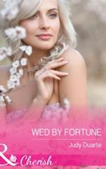 Wed By Fortune