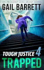 Tough Justice: Trapped (Part 4 Of 8)