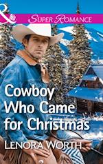 Cowboy Who Came For Christmas