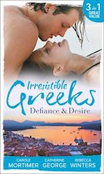 Irresistible Greeks: Defiance & Desire