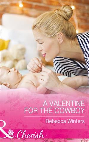 Valentine For The Cowboy