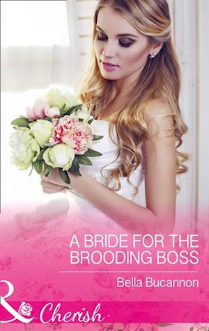 Bride For The Brooding Boss