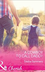 Cowboy To Call Daddy