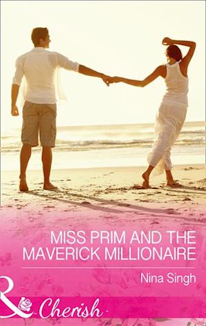 Miss Prim And The Maverick Millionaire